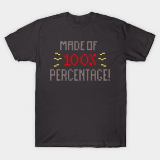 Made of percentage pixel T-Shirt